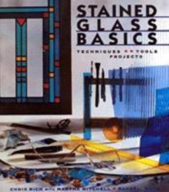 STAINED GLASS BASICS