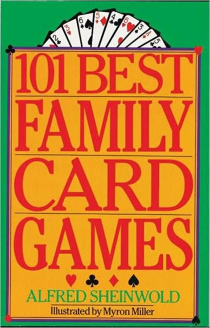 101 BEST FAMILY CARD GAMES