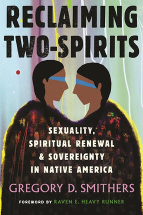 Reclaiming TwoSpirits