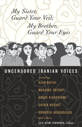My Sister Guard Your Veil My Brother Guard Your Eyes