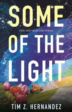 Some of the Light: New and Selected Poems