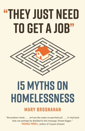 They Just Need to Get a Job