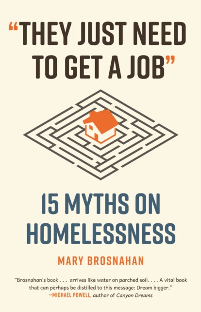 They Just Need to Get a Job