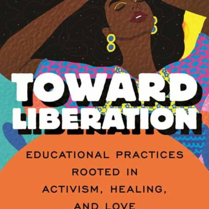 Toward Liberation