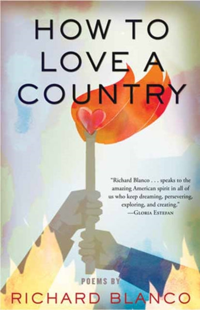 How to Love a Country: Poems