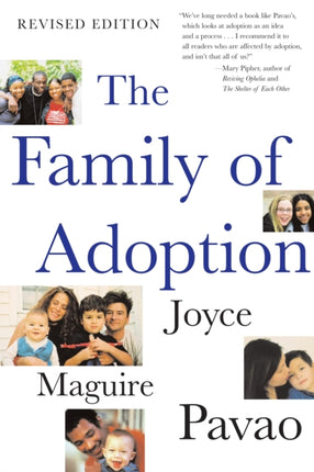The Family of Adoption Completely Revised and Updated