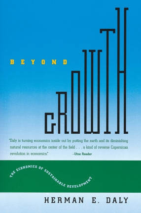 Beyond Growth The Economics of Sustainable