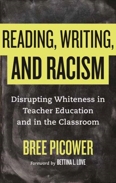 Reading Writing and Racism