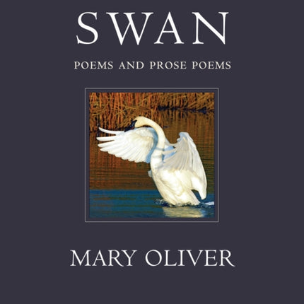 Swan Poems and Prose Poems