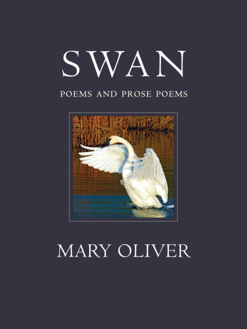 Swan Poems and Prose Poems