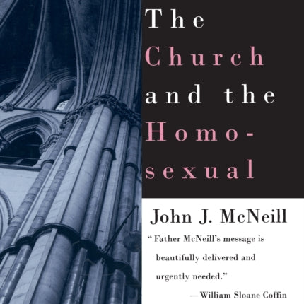 The Church and the Homosexual Fourth Edition