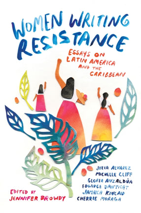 Women Writing Resistance: Essays on Latin America and the Caribbean