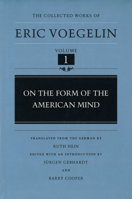 On the Form of the American Mind (CW1)