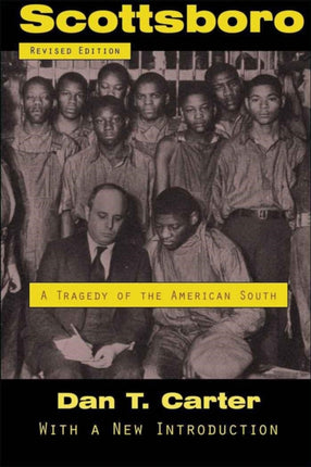 Scottsboro A Tragedy of the American South