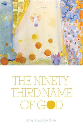 The NinetyThird Name of God Poems LSU Press Paperback Original
