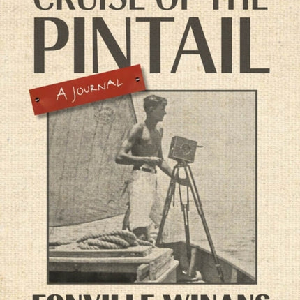 Cruise of the Pintail: A Journal