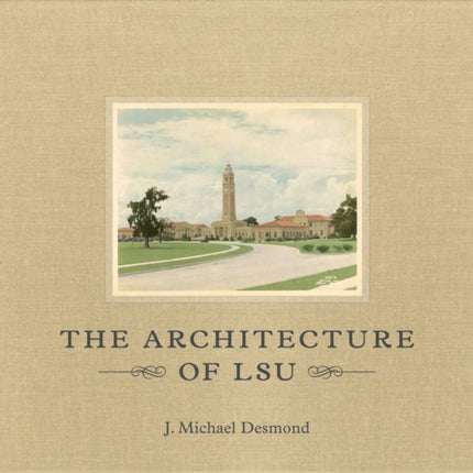 The Architecture of LSU