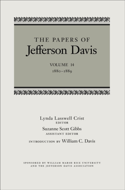 The Papers of Jefferson Davis: 1880-1889