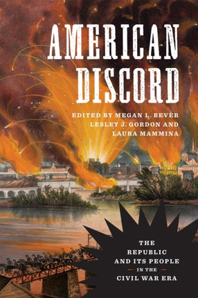 American Discord The Republic and Its People in