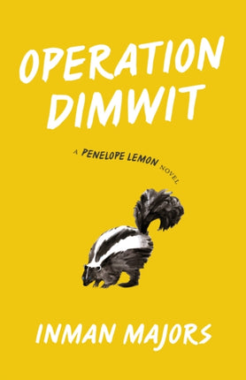 Operation Dimwit: A Penelope Lemon Novel