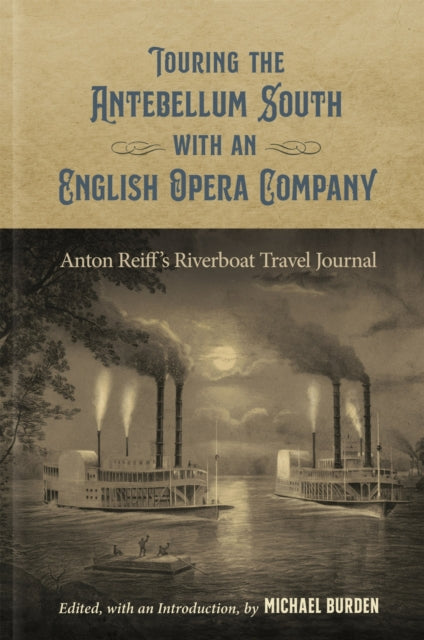 Touring the Antebellum South with an English