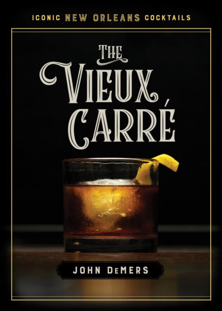 The Vieux Carré