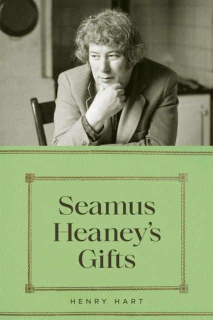 Seamus Heaneys Gifts