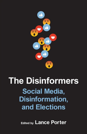 The Disinformers