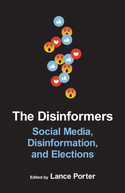 The Disinformers