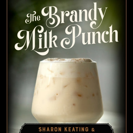 The Brandy Milk Punch