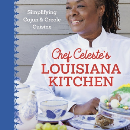 Chef Celestes Louisiana Kitchen