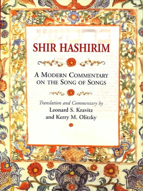 Shir HaShirim: A Modern Commentary on Song of Songs