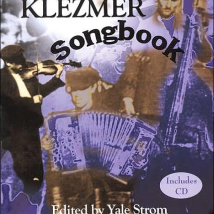 The Absolutely Complete Klezmer Songbook