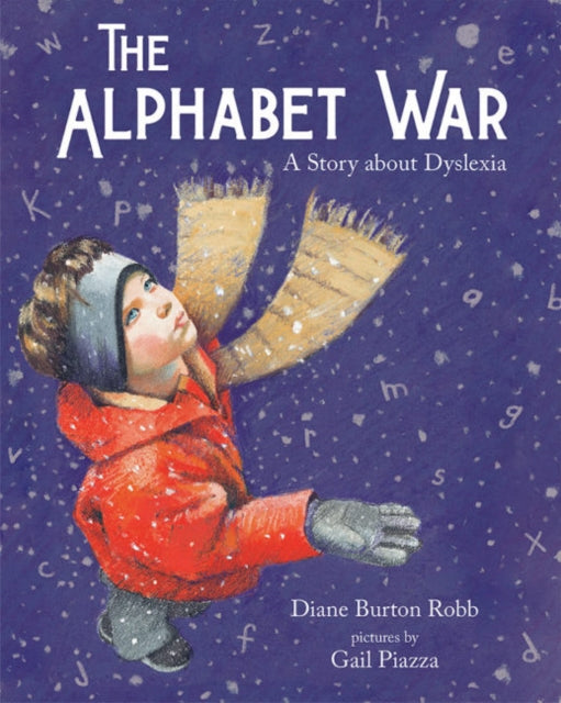 The Alphabet War: A Story of Dyslexia