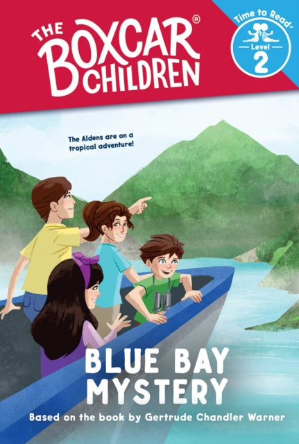 Blue Bay Mystery (The Boxcar Children: Time to Read, Level 2)