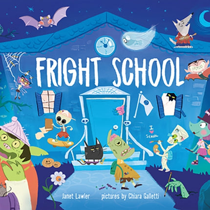 Fright School