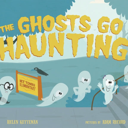 The Ghosts Go Haunting