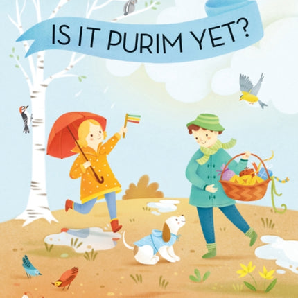 Is It Purim Yet Celebrate Jewish Holidays