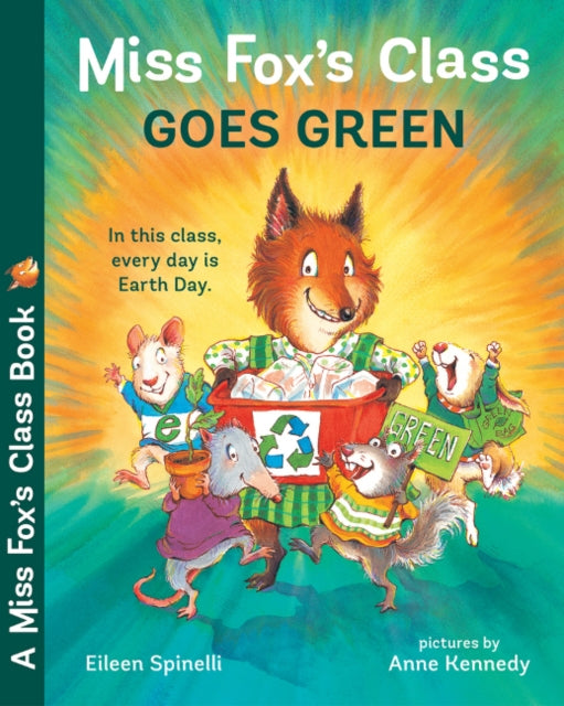 Miss Foxs Class Goes Green