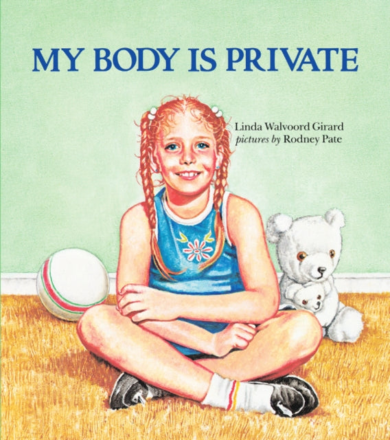 My Body is Private: Child Sexual Abuse