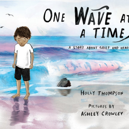 One Wave at a Time