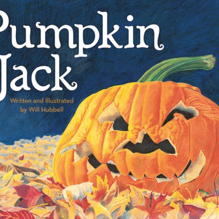 Pumpkin Jack By Will Hubbell January 2000