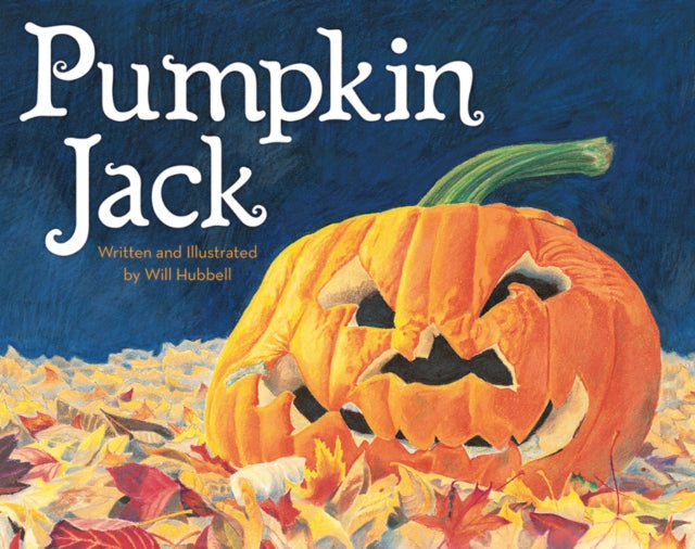 Pumpkin Jack By Will Hubbell January 2000