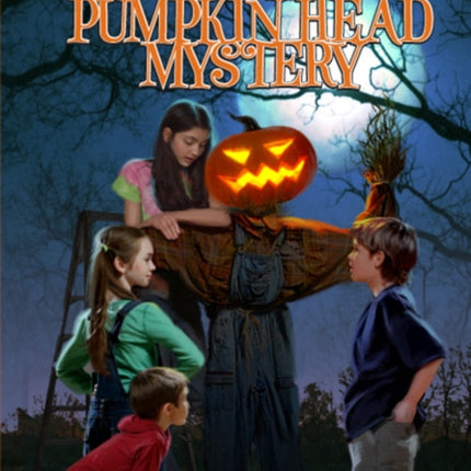 The Pumpkin Head Mystery 124 Boxcar Children