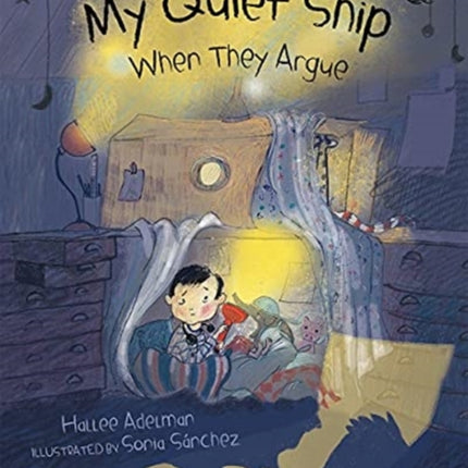 My Quiet Ship: When They Argue