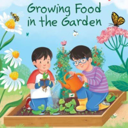 Growing Food in the Garden