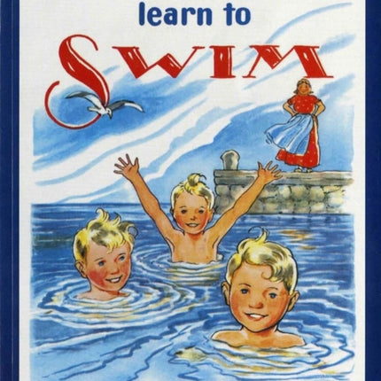 Snipp, Snapp, Snurr Learn to Swim