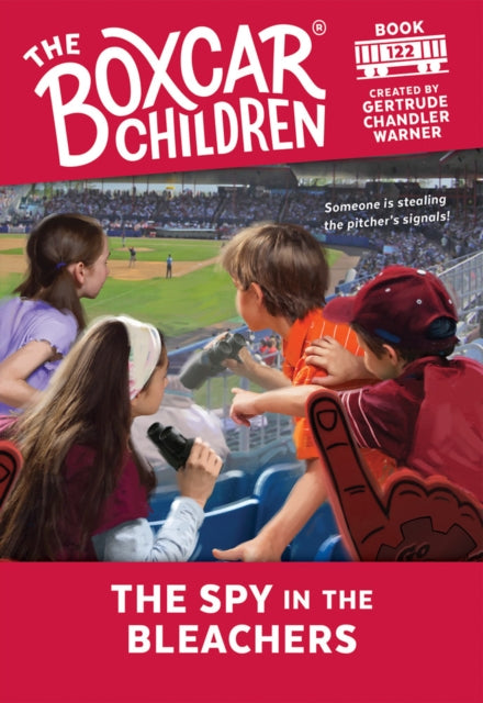 The Spy in the Bleachers 122 Boxcar Children