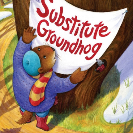 Substitute Groundhog