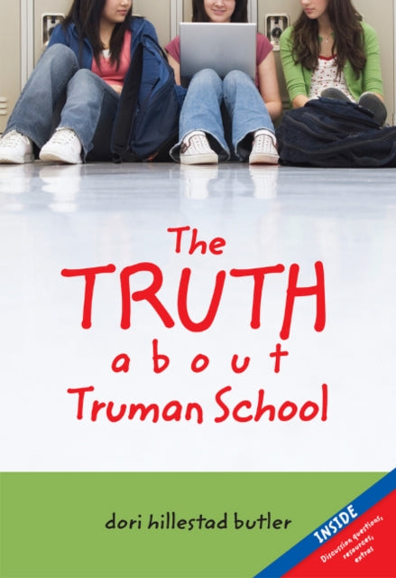 The Truth About Truman School